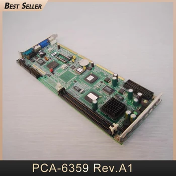 Материнская плата промышленного компьютера PCA-6359 Rev.A1 PCA-6359VE для Advantech
