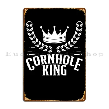 Металлическая табличка Cornhole King с плакатом, создающим на заказ жестяную вывеску Garage Club Party Club