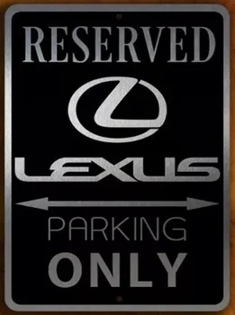 Забавный винтажный жестяной знак Reserved Lexus Parking Only Ретро металлический знак Металлический плакат Металлический декор настенный знак настенный плакат Настенный декор