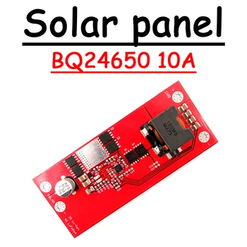 BQ24650 10A Зарядка MPPT Контроллер солнечной панели Понижающий 3S 4S 12V Литий-ионный LiFePO4 Плата зарядного устройства для литиевой батареи 18v Солнечный Вход