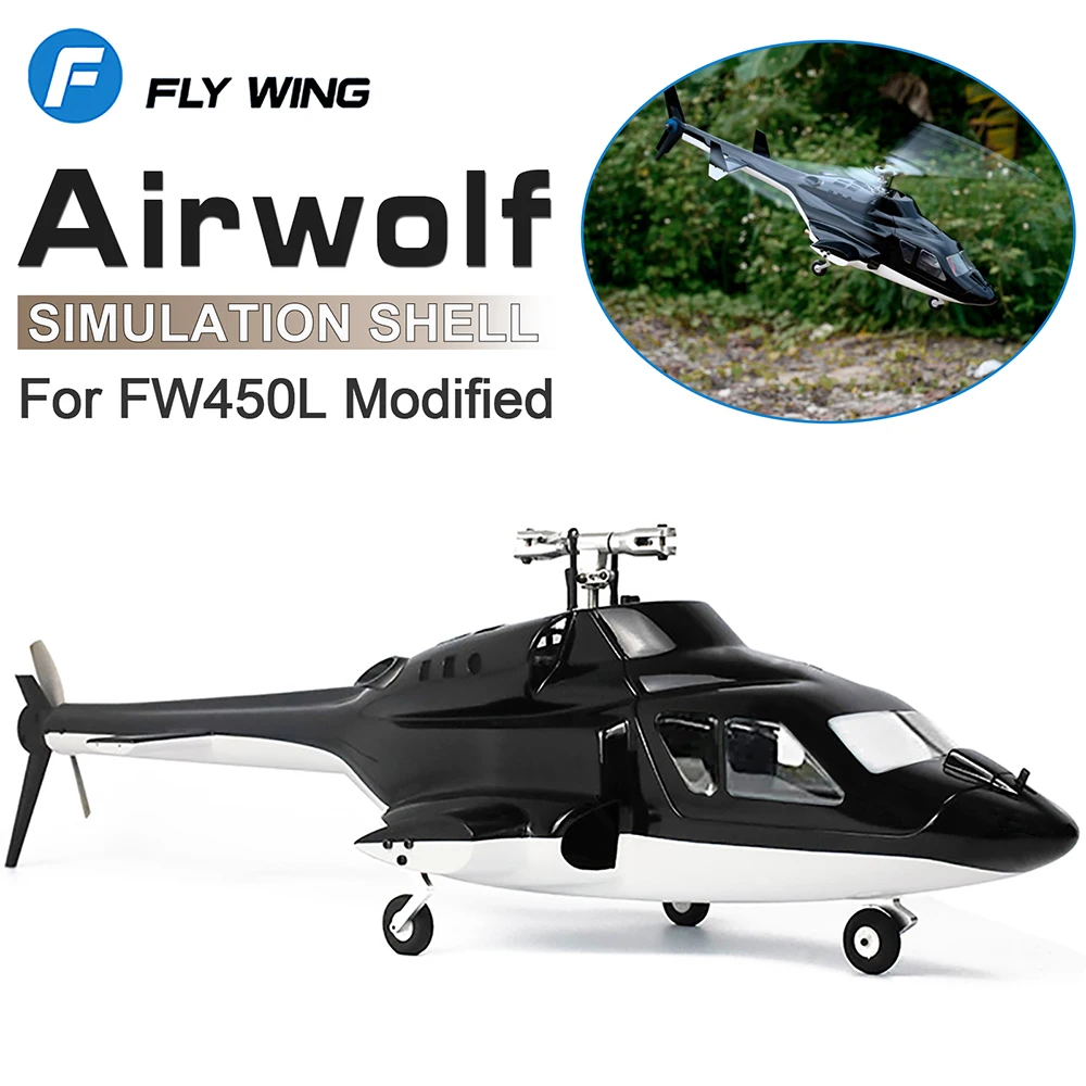 Fly Wing FW450L Оболочка фюзеляжа Вертолета Airwolf V2 V2.5 V3 6CH H1 Моделирование Деталей Радиоуправляемого Вертолета Airwolf Модифицированные Комплекты Навесов
